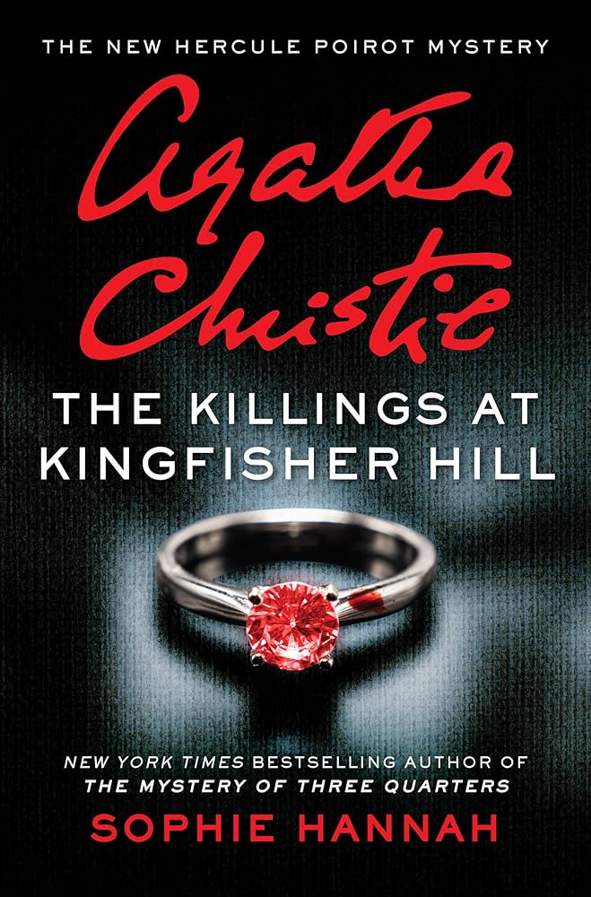 91355LSUQaL._AC_UF1000,1000_QL80_ The Killings at Kingfisher Hill By Sophie Hannah - Image 1