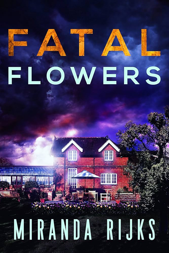 91S5o1OGJSL._UF1000,1000_QL80_ Fatal Flowers By Miranda Rijks - Image 1