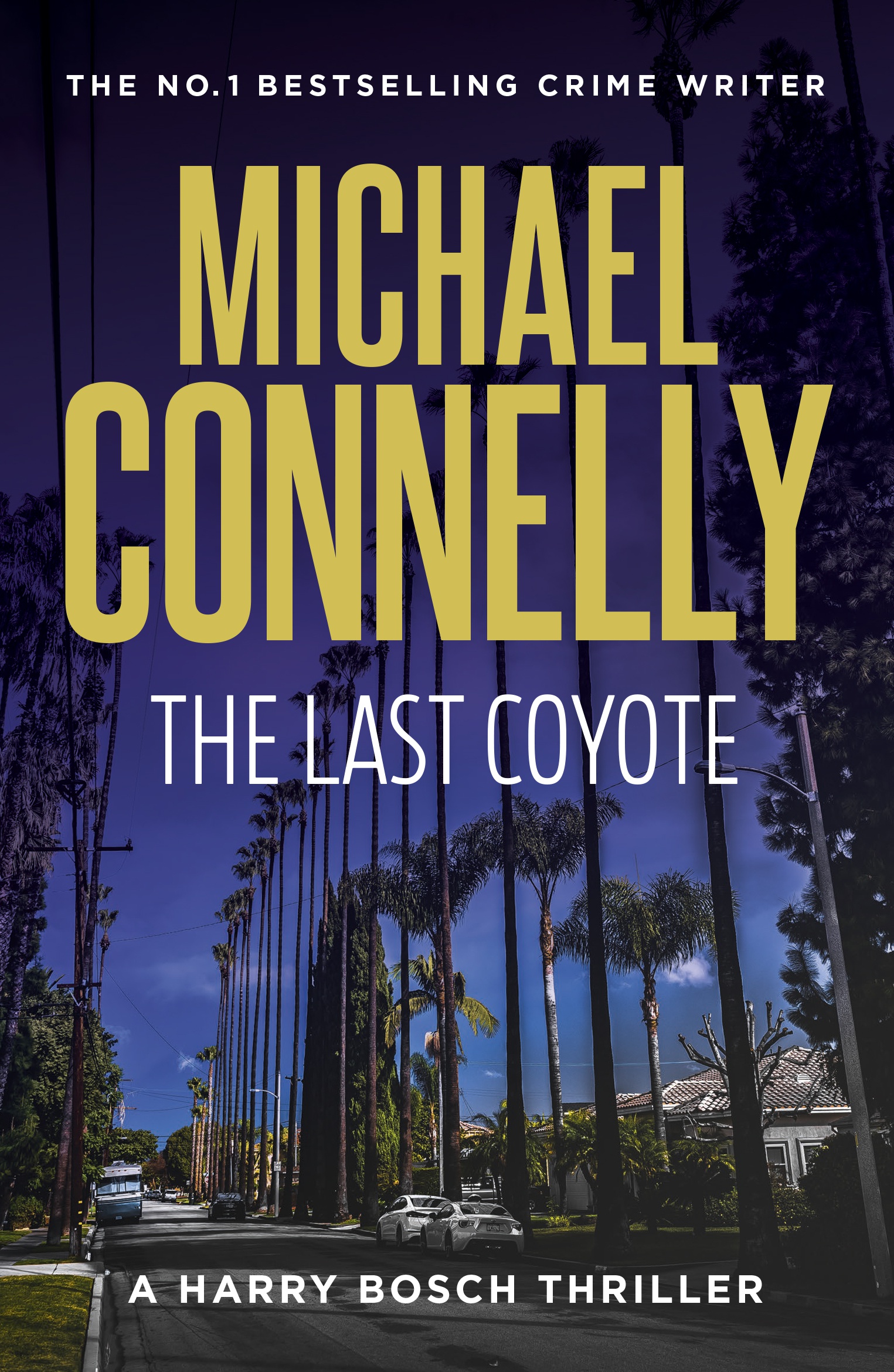 9781761470196 (1) The Last Coyote By Michael Connelly - Image 1