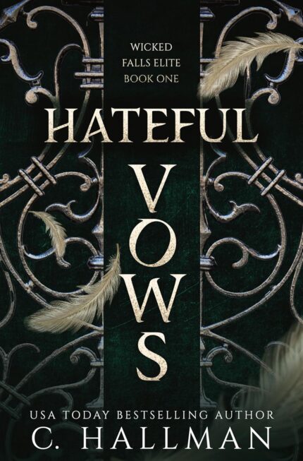 Hateful Vows By C. Hallman