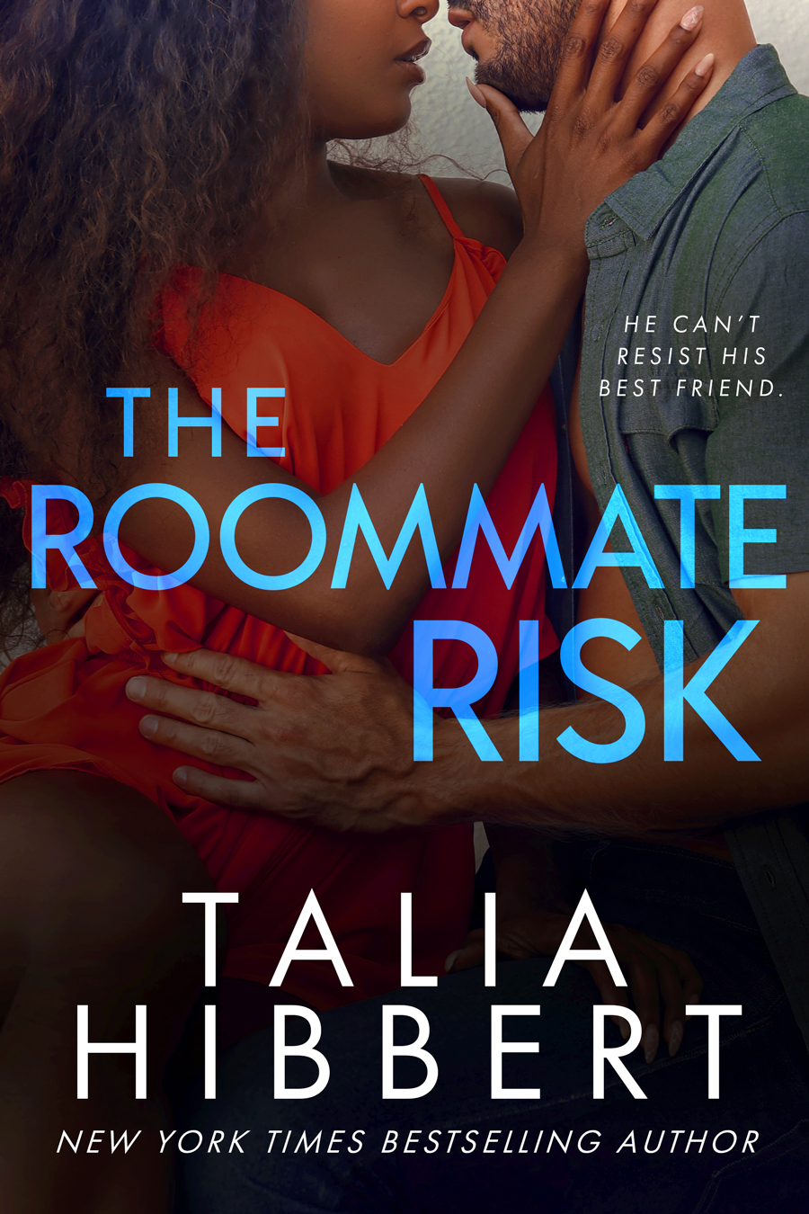 57963881 The Roommate Risk By Talia Hibbert - Image 1
