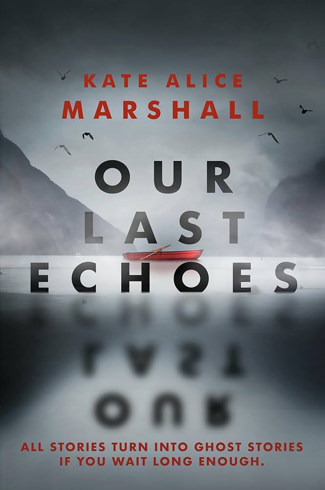 71MSqqDvO1L._UF1000,1000_QL80_ Our Last Echoes By Kate Alice Marshall - Image 1