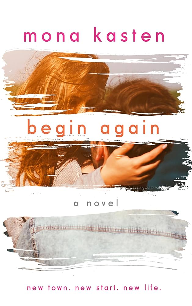 81IbRVKD4pL._UF1000,1000_QL80_ Begin Again By Mona Kasten - Image 1