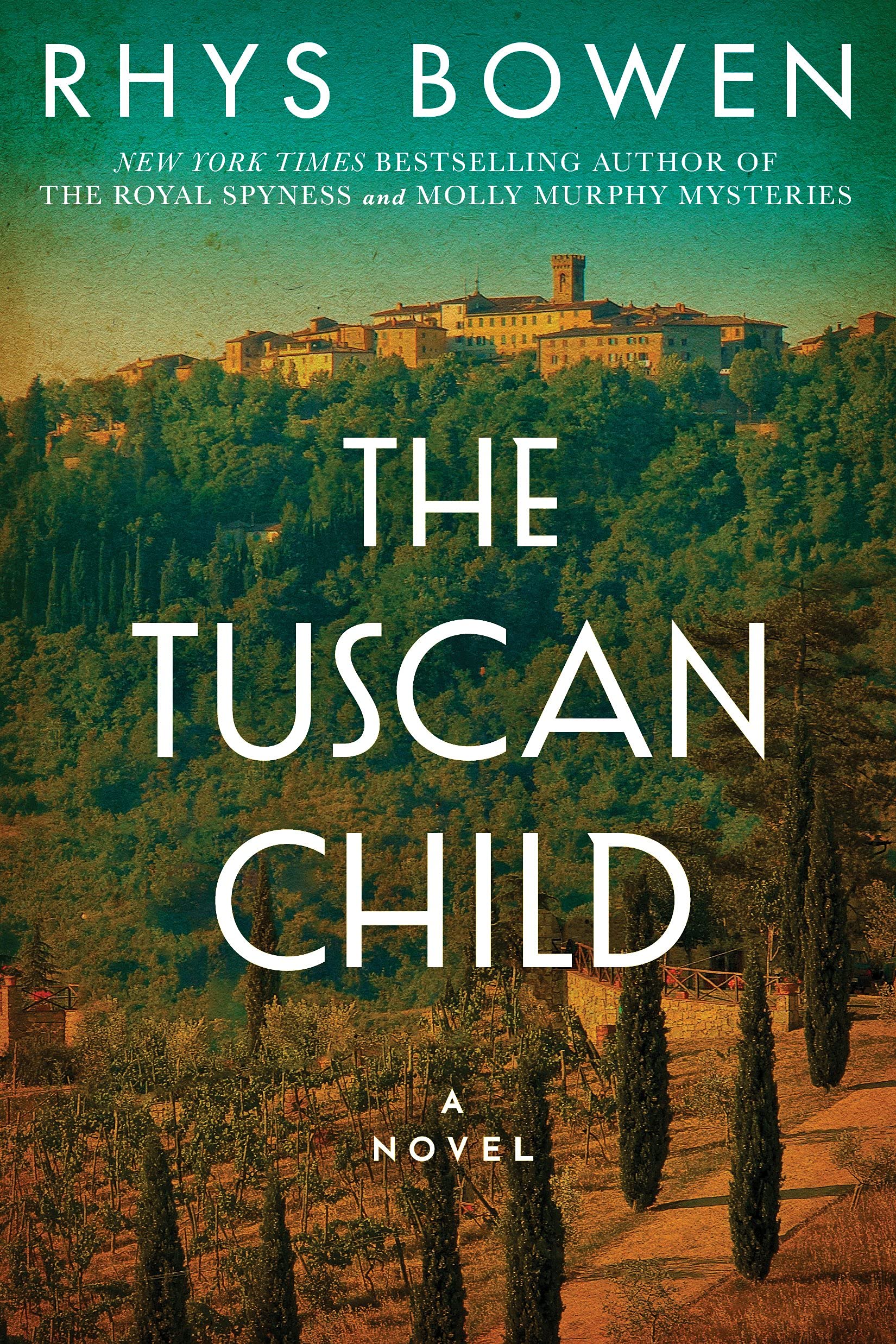 A12+AxmdNhS The Tuscan Child By Rhys Bowen - Image 1