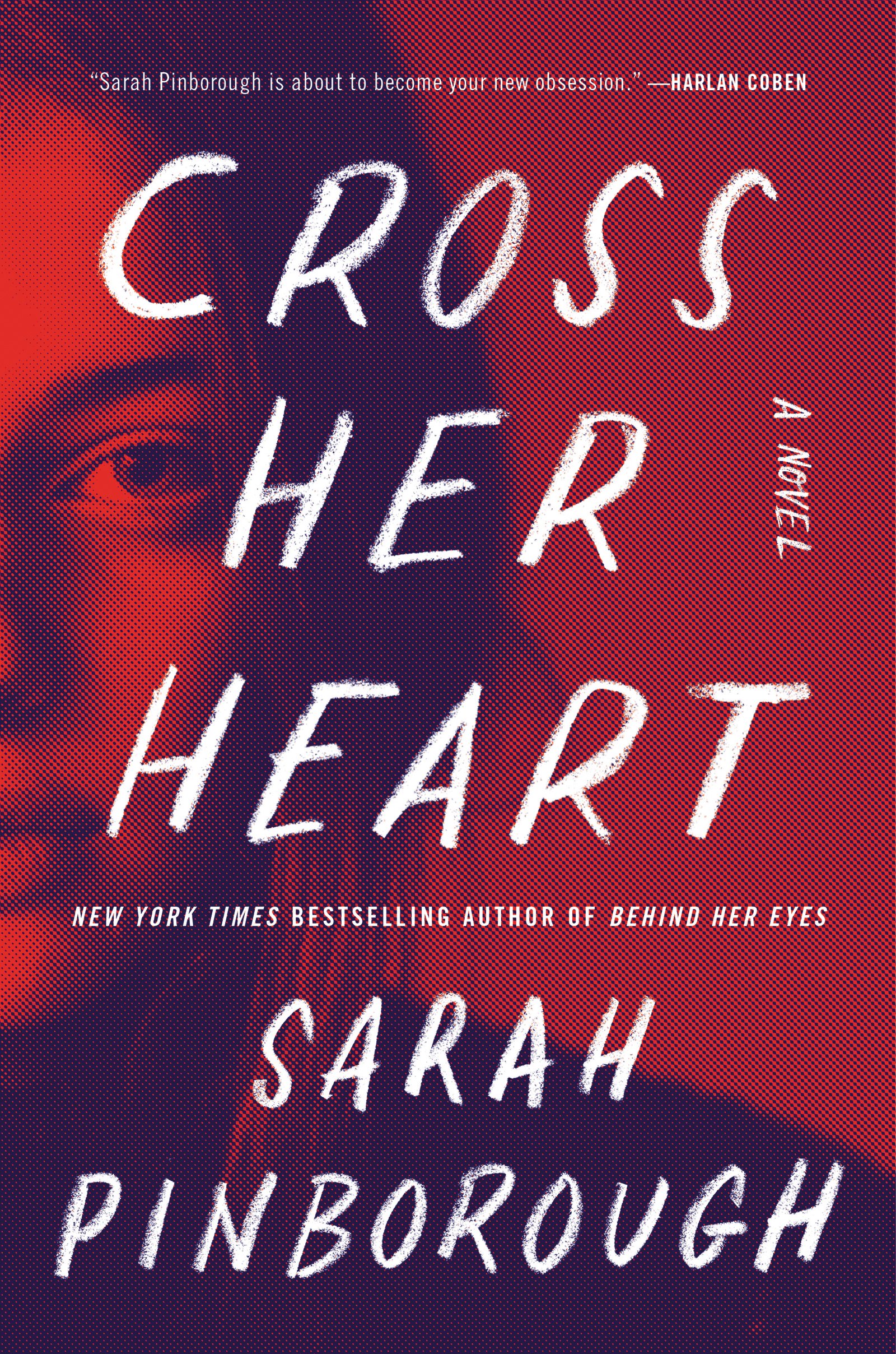 A1WnAieo2qL Cross Her Heart By Sarah Pinborough - Image 1