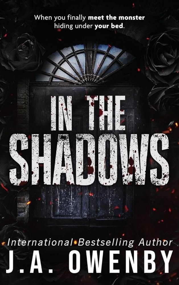 In the Shadows By J.A. Owenby