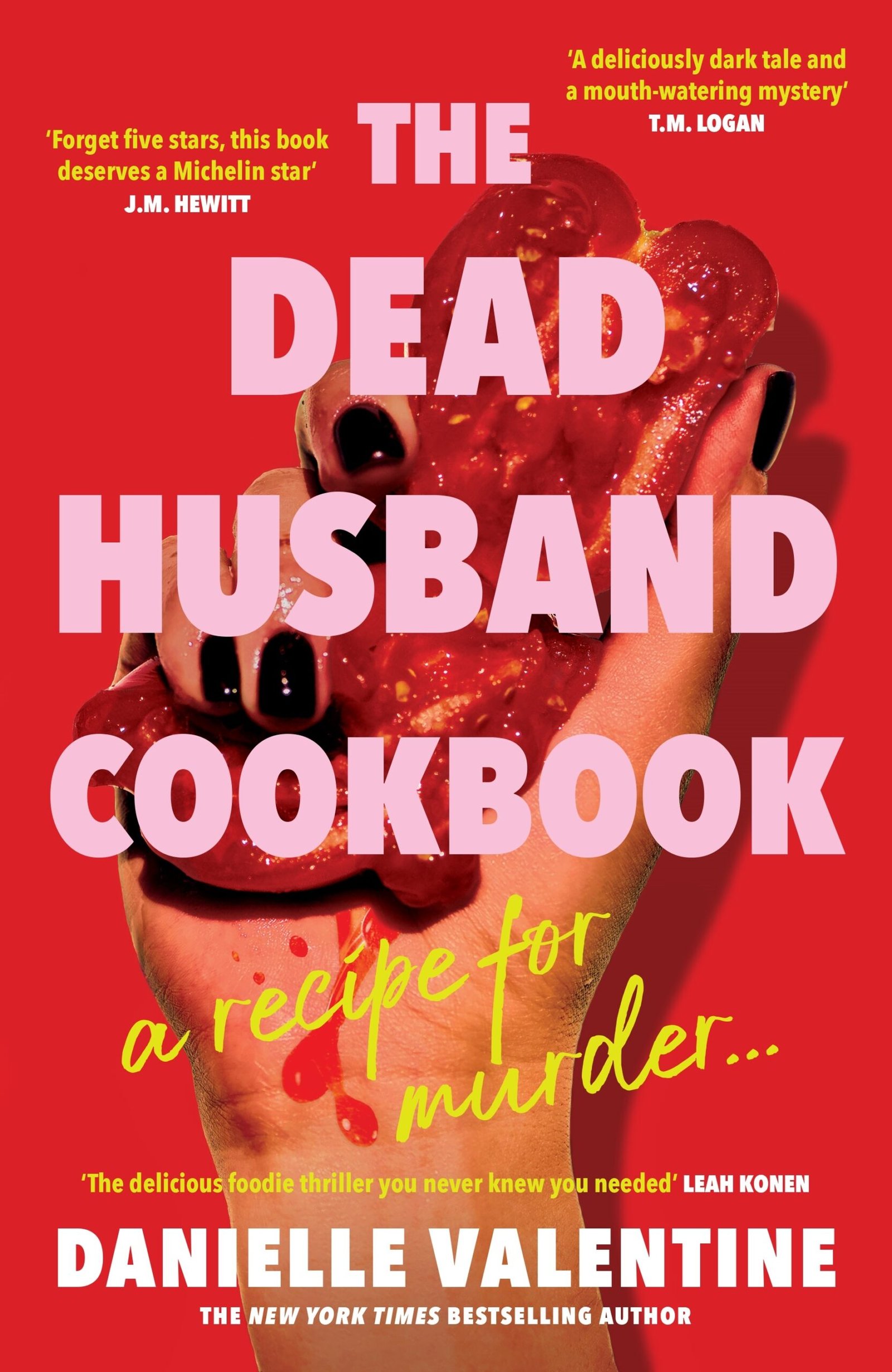 The Dead Husband Cookbook By Danielle Valentine
