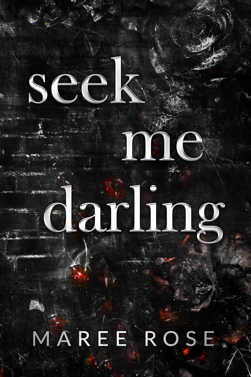 222815870 Seek Me Darling By Maree Rose - Image 1