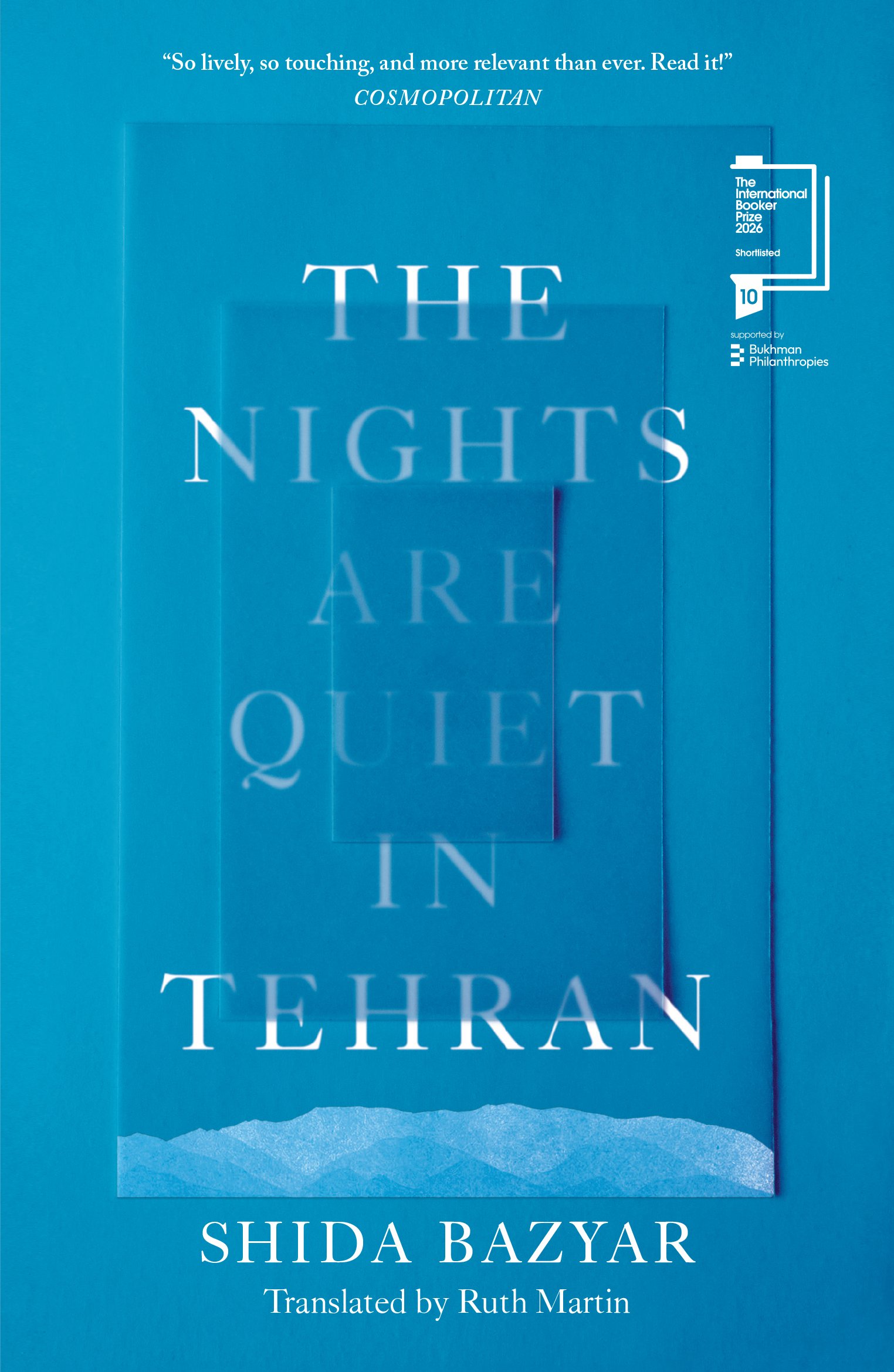 TheNightsAreQuietInTehran_Shortlist_USrev The Nights Are Quiet in Tehran By Shida Bazyar - Image 1