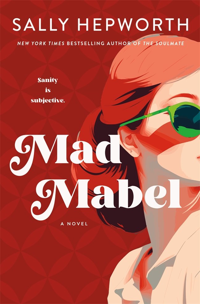 231127044 Mad Mabel By Sally Hepworth - Image 1