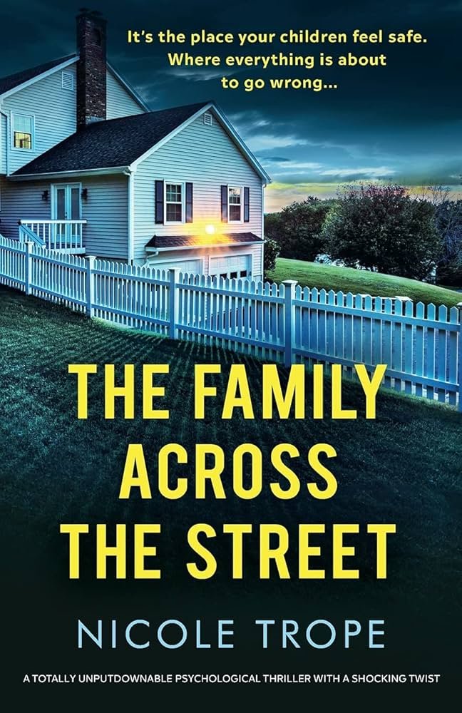 71KnOamOInL._AC_UF10001000_QL80_ The Family Across the Street By Nicole Trope - Image 1
