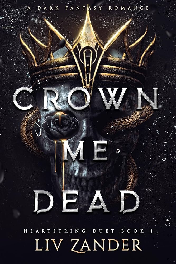 81lZIw3cjYL._UF10001000_QL80_ Crown Me Dead By Liv Zander - Image 1