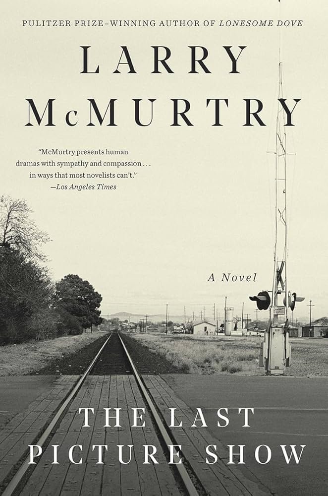 61cqisVOT4L._AC_UF10001000_QL80_ The Last Picture Show By Larry McMurtry - Image 1