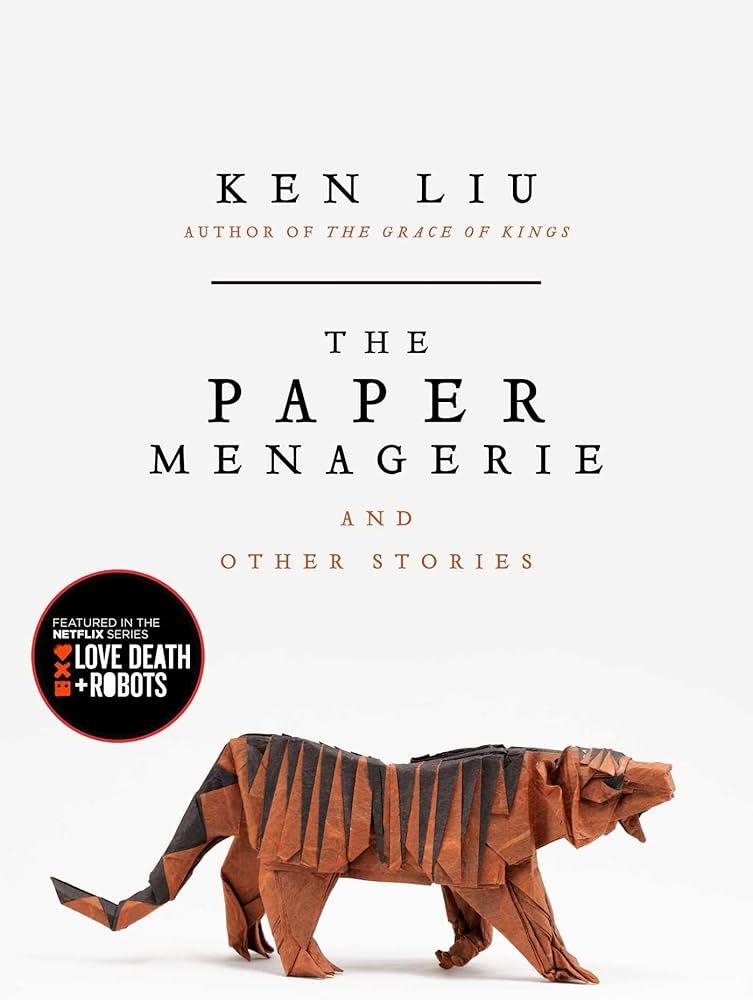 71i4Ze9ObrL._AC_UF10001000_QL80_ The Paper Menagerie and Other Stories By Ken Liu - Image 1