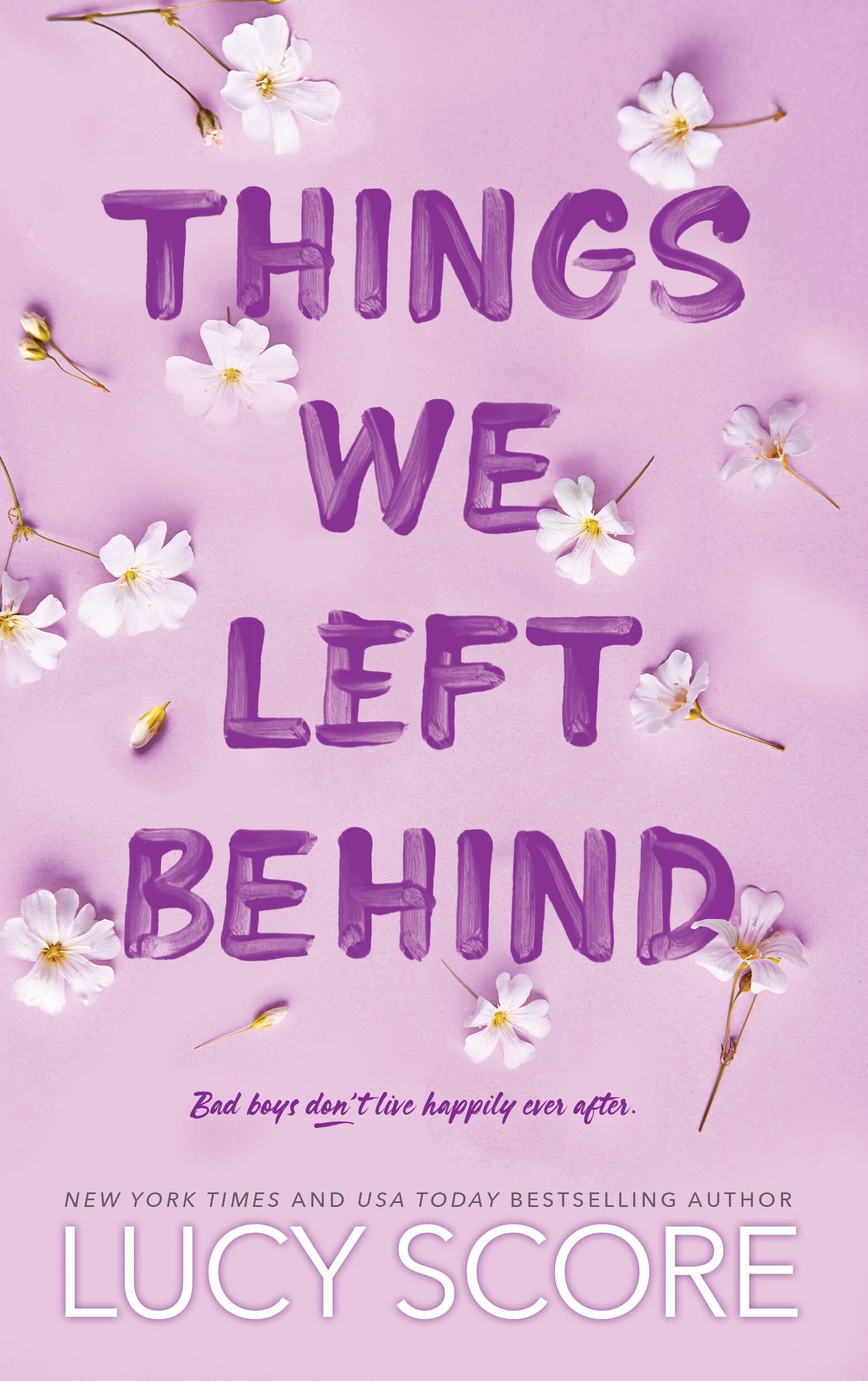 116536542.jpg Things We Left Behind By Lucy Score - Image 1