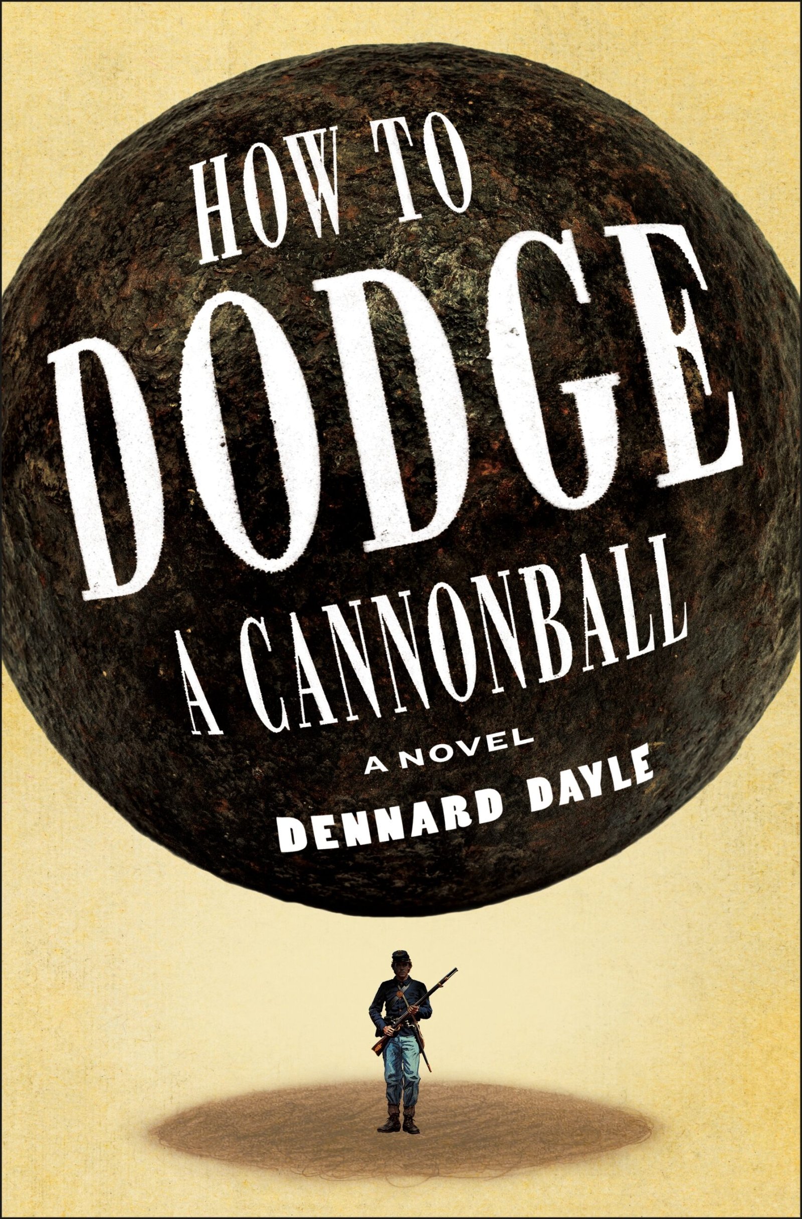 217388187-scaled-2 How to Dodge a Cannonball By Dennard Dayle - Image 1