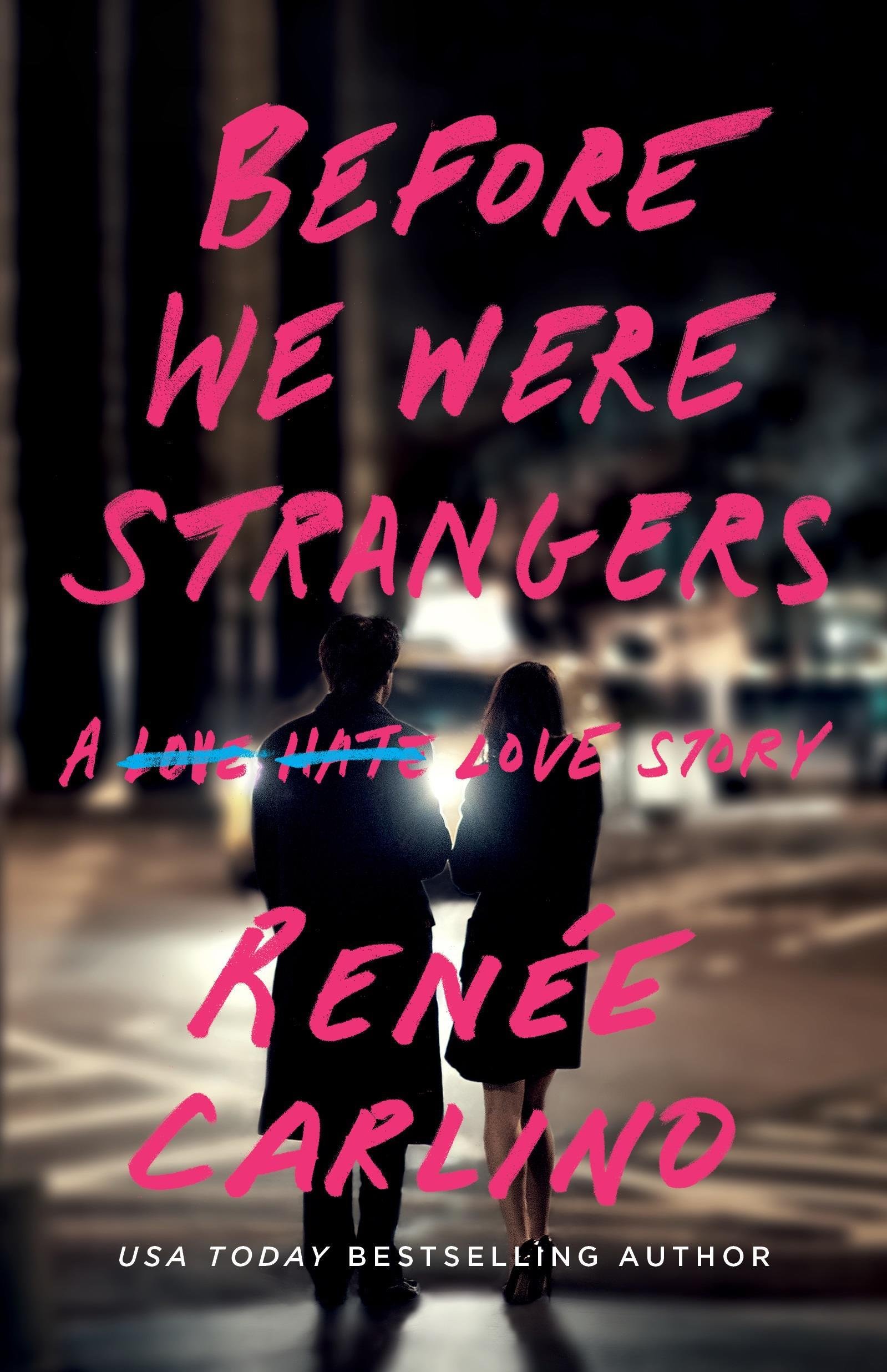23309634-1.jpg Before We Were Strangers By Renee Carlino - Image 1