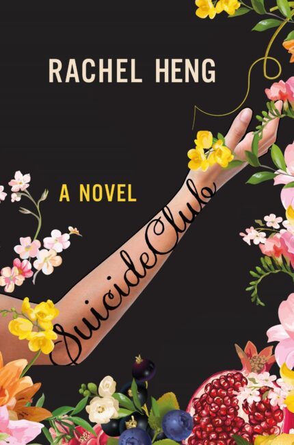 Suicide Club  By Rachel Heng