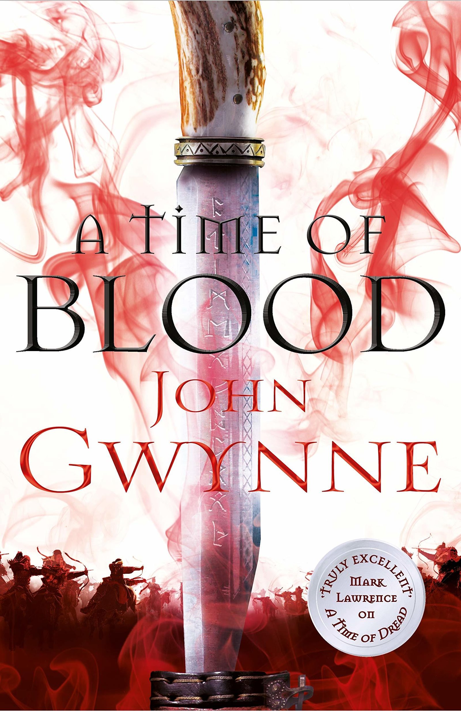 37917915.jpg A Time of Blood By John Gwynne - Image 1