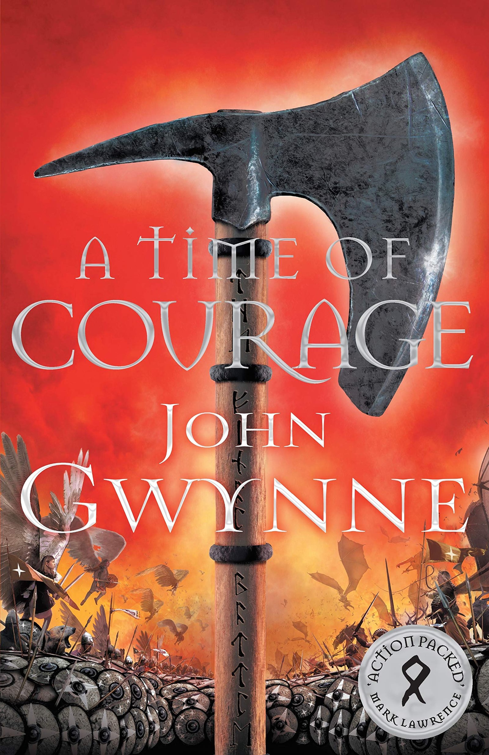 52549368.jpg A Time of Courage By John Gwynne - Image 1
