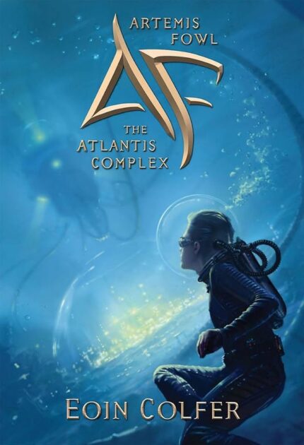 The Atlantis Complex  By Eoin Colfer