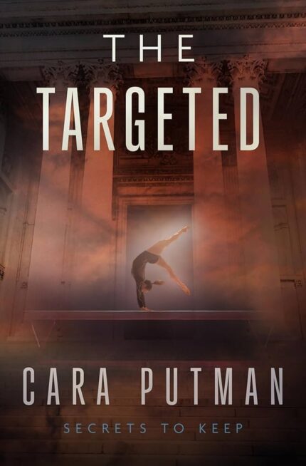 The Targeted By Cara C. Putman