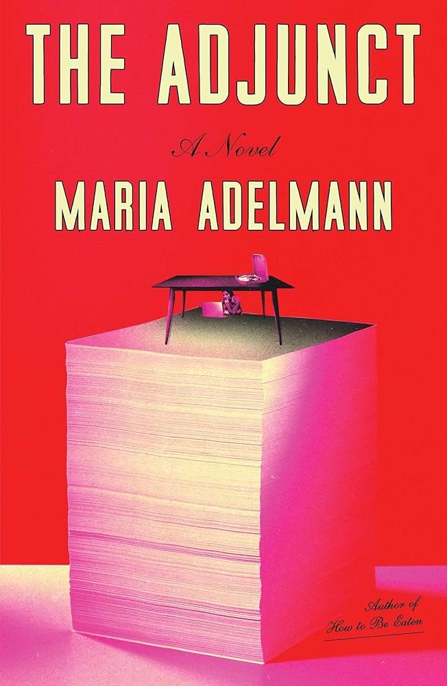 71LNdJlofRL._AC_UF10001000_QL80_.jpg The Adjunct By Maria Adelmann - Image 1