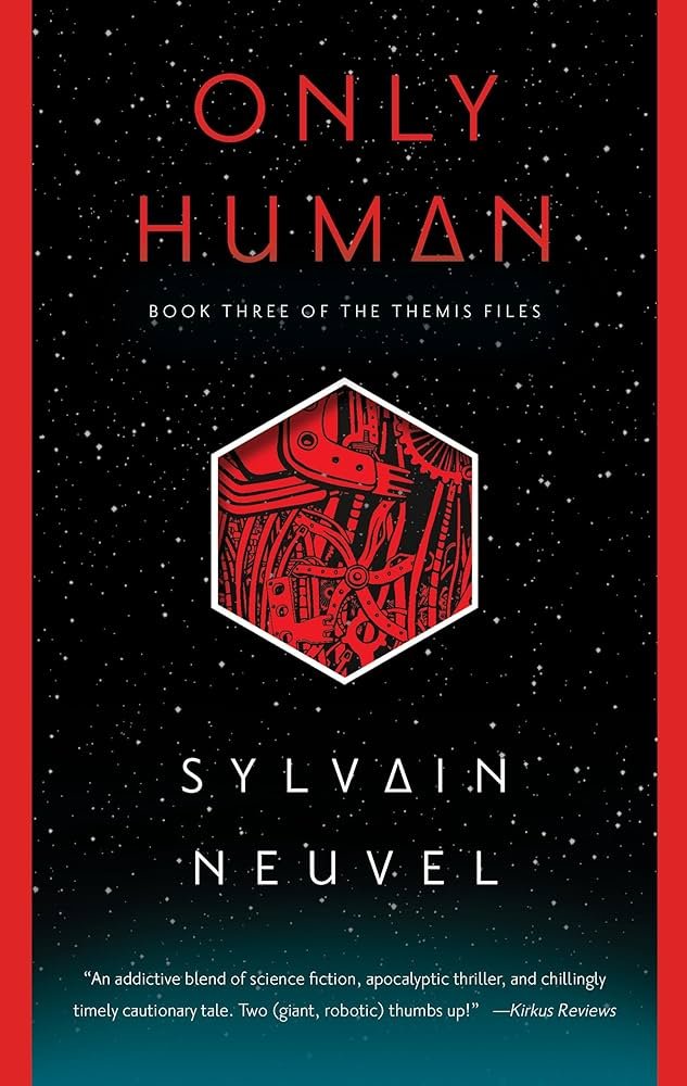 71qNpQHj5iL._AC_UF10001000_QL80_.jpg Only Human By Sylvain Neuvel - Image 1