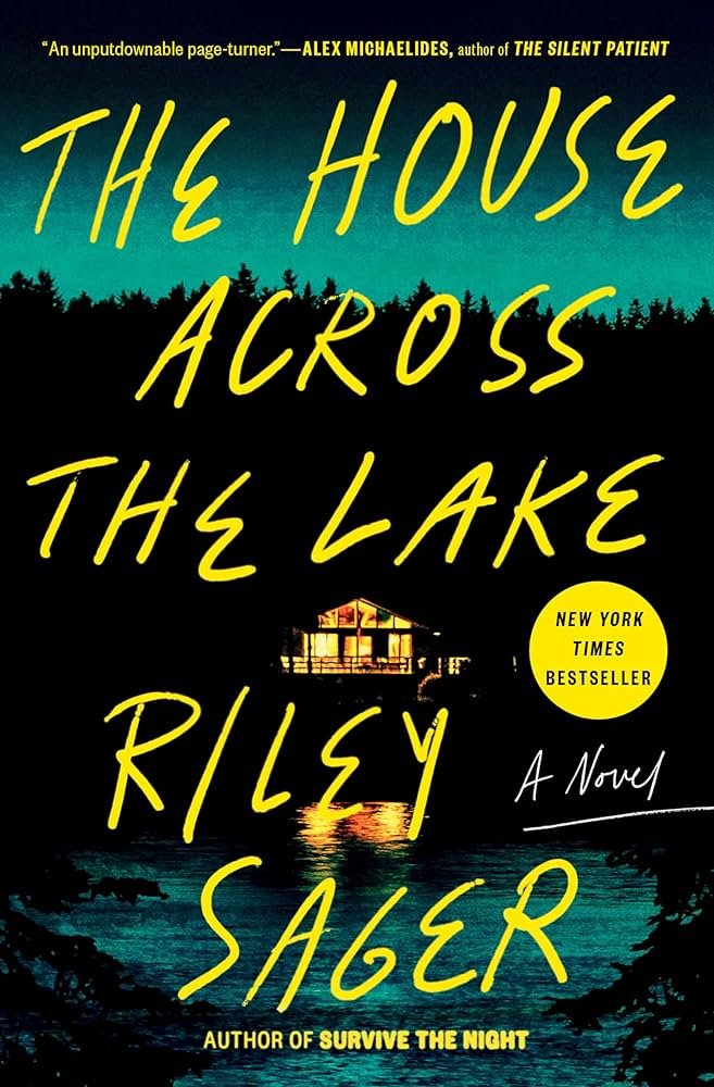 81UDnMgXnkL._AC_UF10001000_QL80_.jpg The House Across the Lake By Riley Sager - Image 1
