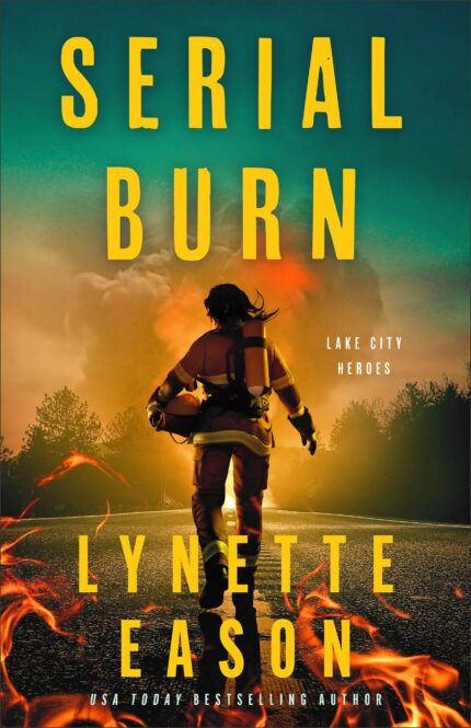 Serial Burn By Lynette Eason