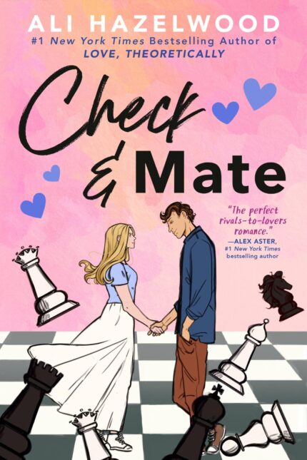 Check & Mate  By Ali Hazelwood