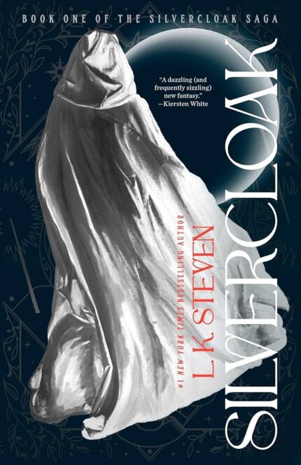 Silvercloak By L.K. Steven