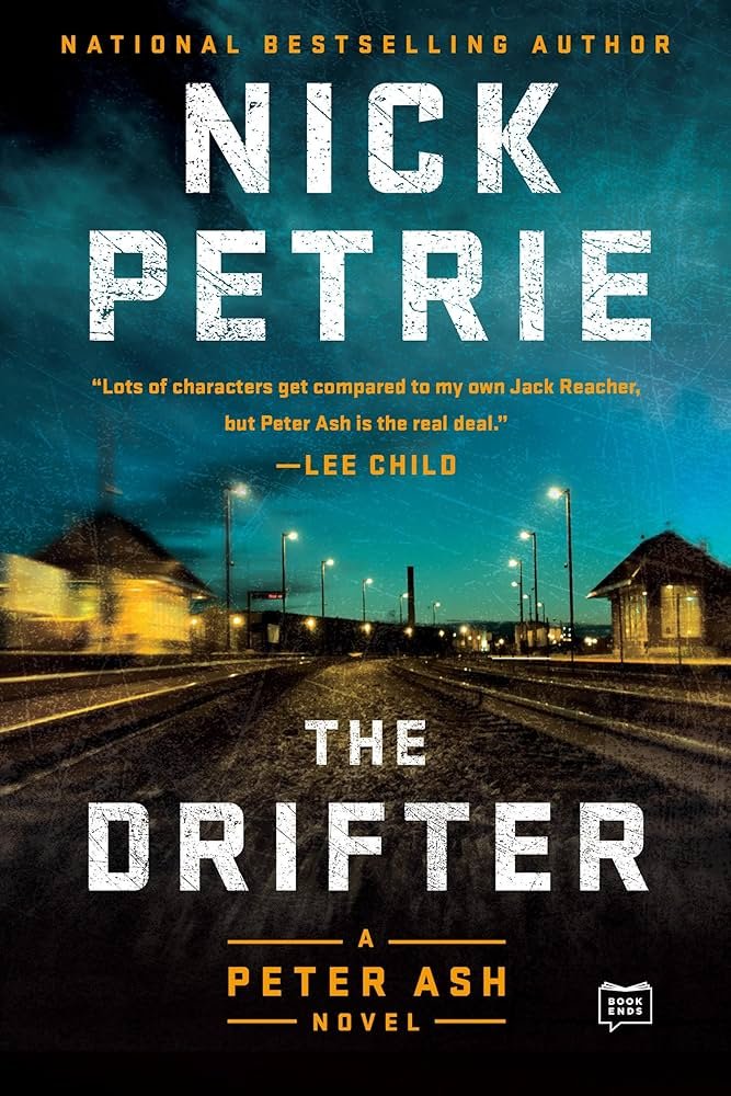 91TWT5pNYuL._AC_UF10001000_QL80_.jpg The Drifter By Nick Petrie - Image 1