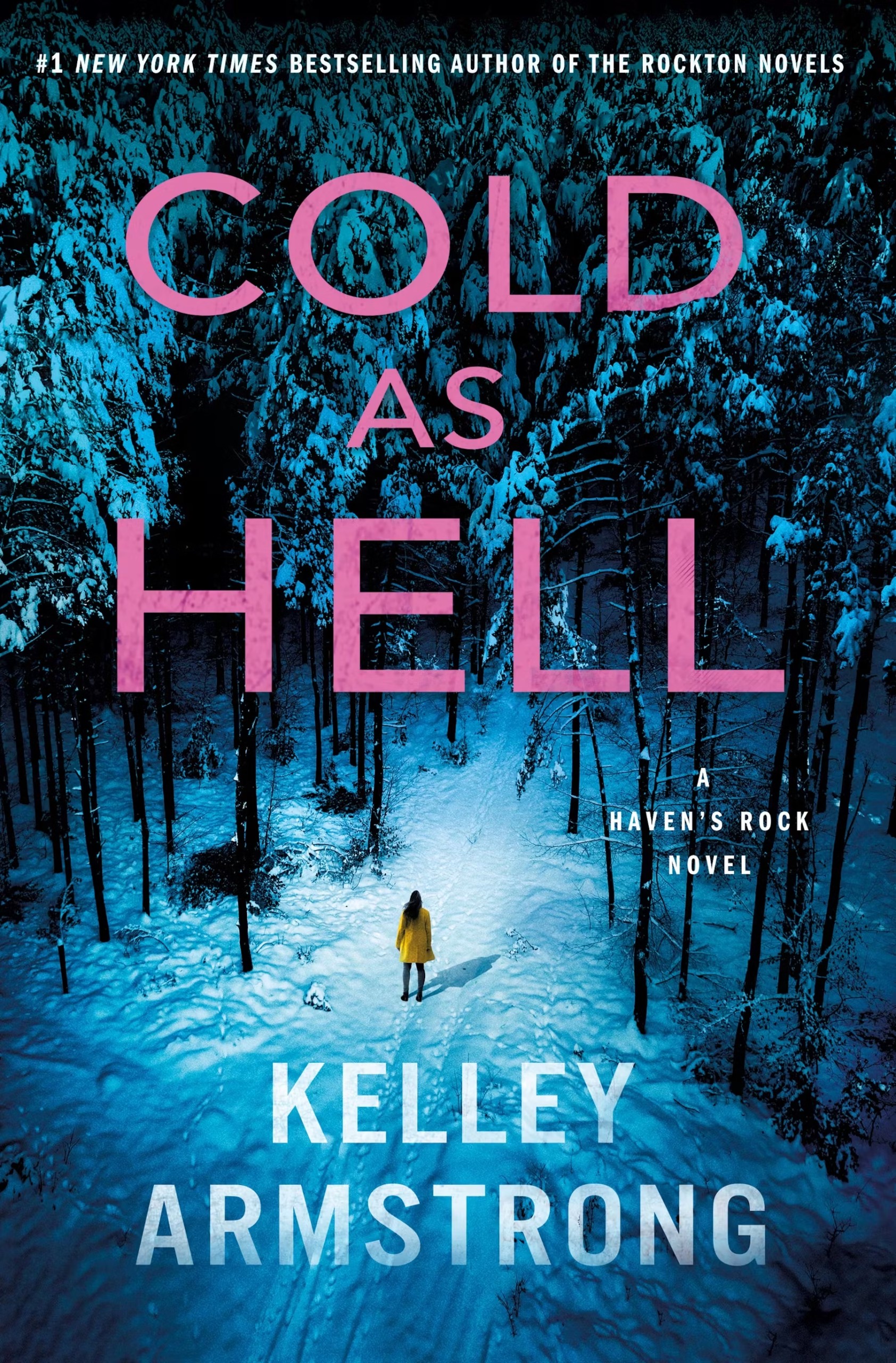 9781250351791-scaled-3 Cold as Hell By Kelley Armstrong - Image 1