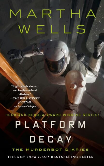 Platform Decay  By Martha Wells