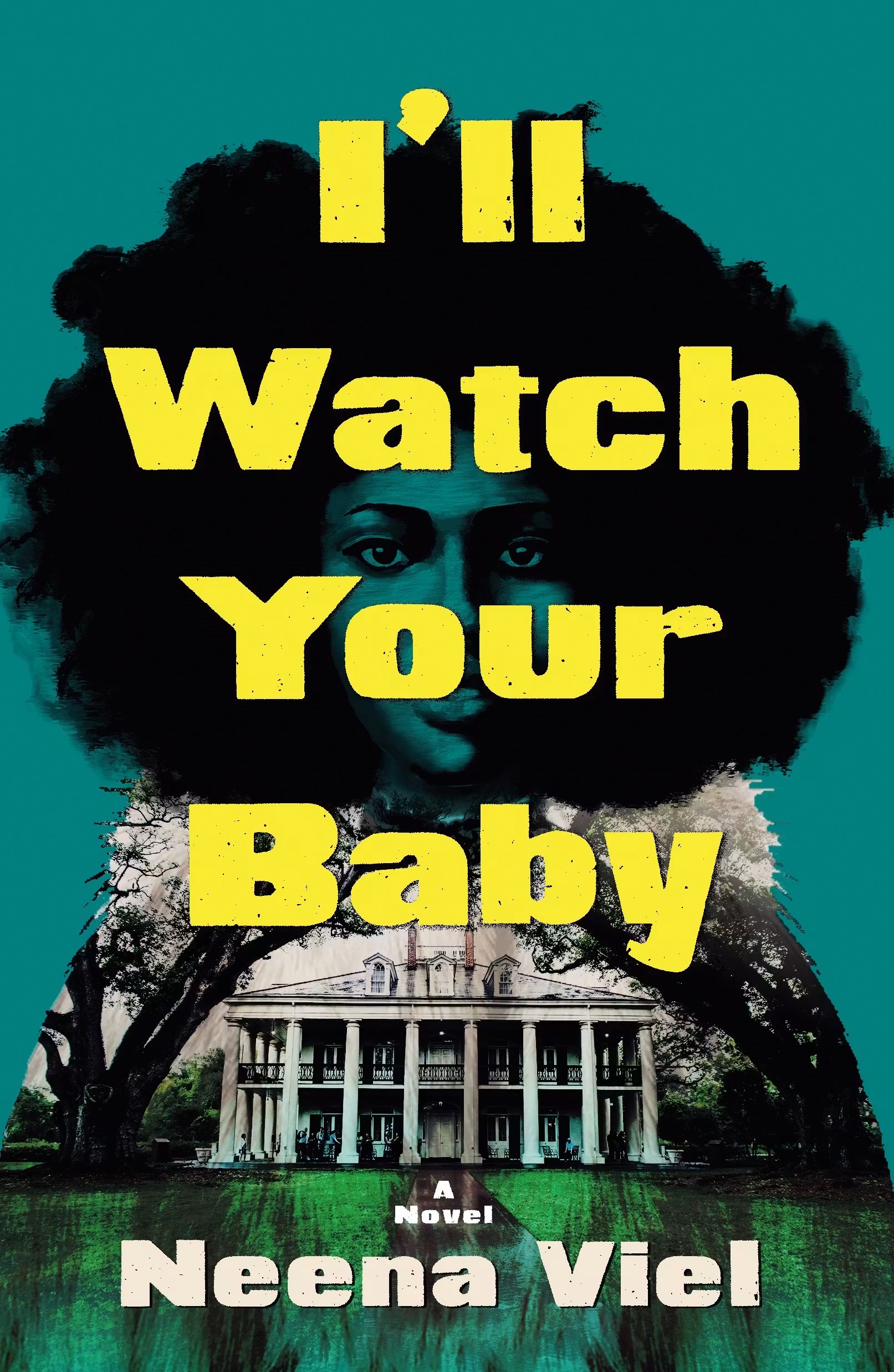 9781250906342-2 I'll Watch Your Baby By Neena Viel - Image 1