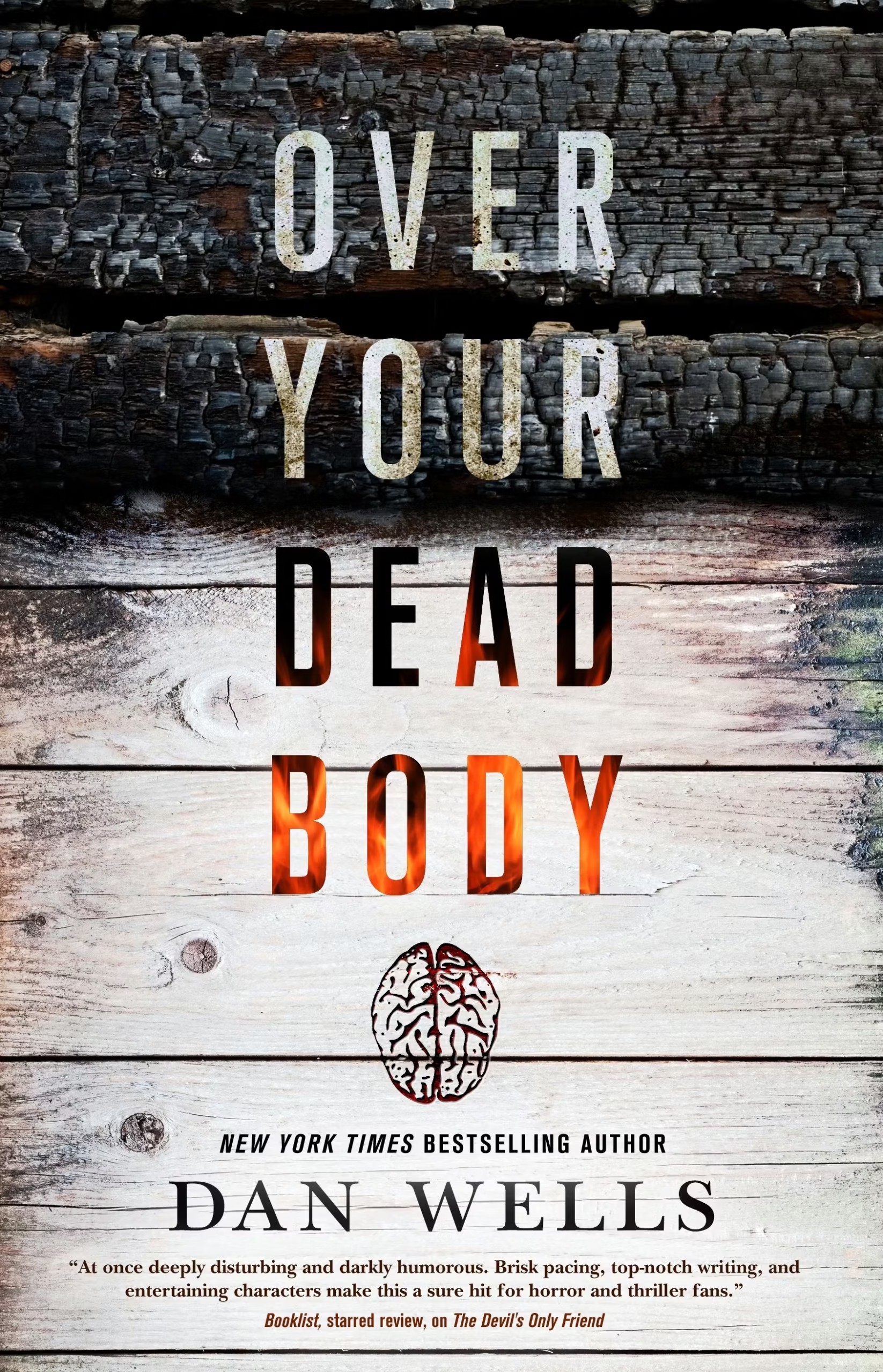 9781466874985-scaled-2 Over Your Dead Body By Dan Wells - Image 1