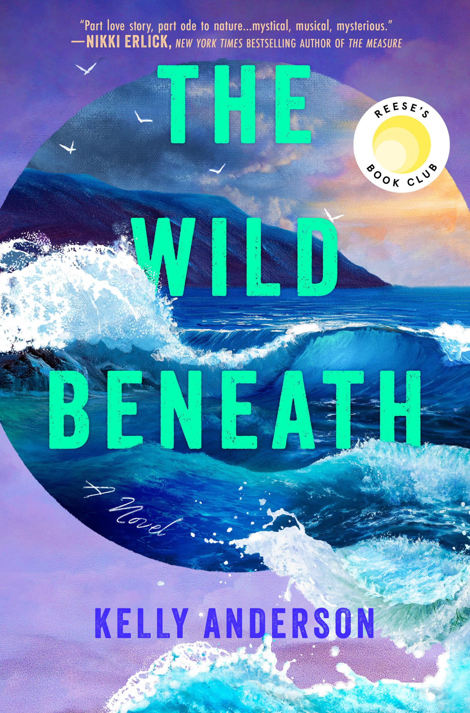 240714027-scaled-1.jpg The Wild Beneath By Kelly Anderson - Image 1