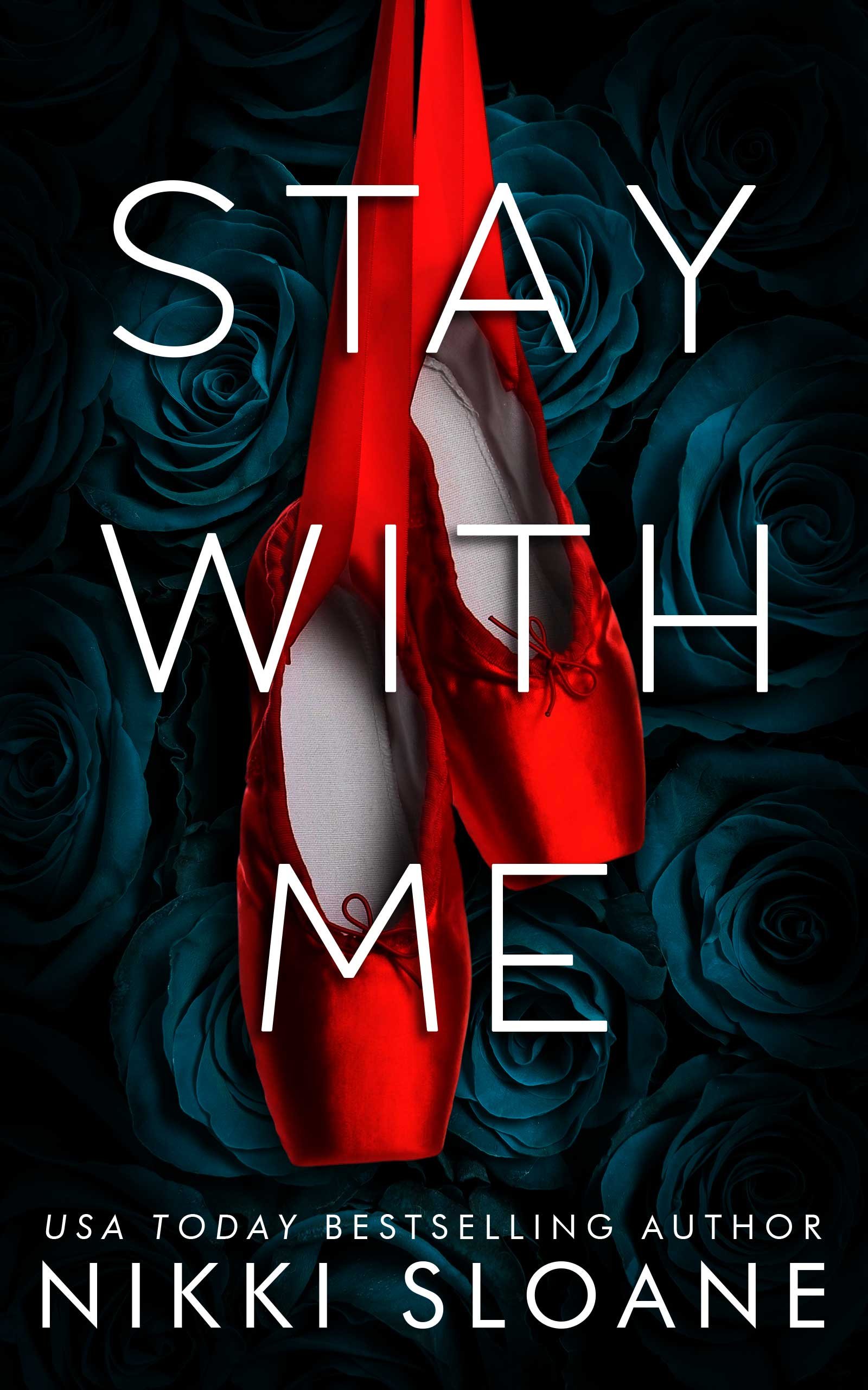 248105551.jpg Stay With Me By Nikki Sloane - Image 1
