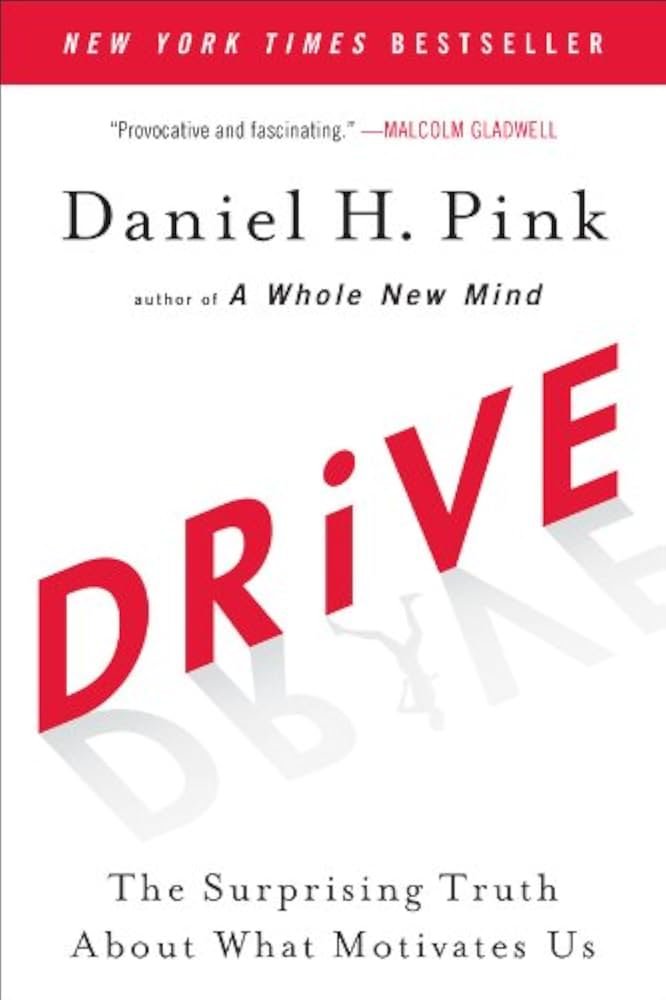41mzE0eBCBL._UF10001000_QL80_.jpg Drive: The Surprising Truth About What Motivates Us by Daniel H. Pink - Image 1