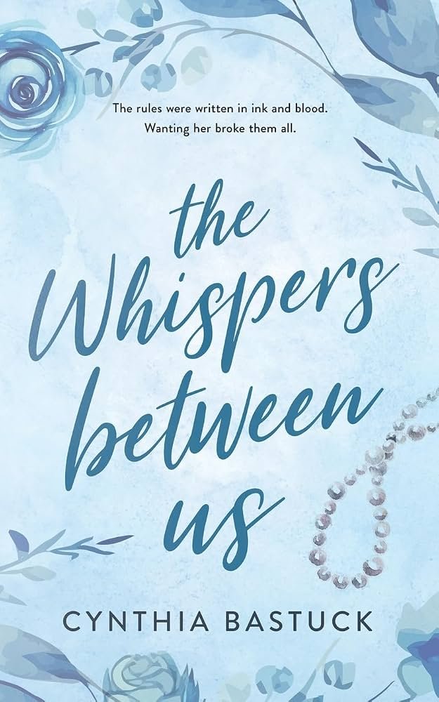 61J8mjKYaL._AC_UF10001000_QL80_.jpg The Whispers Between Us By Cynthia Bastuck - Image 1