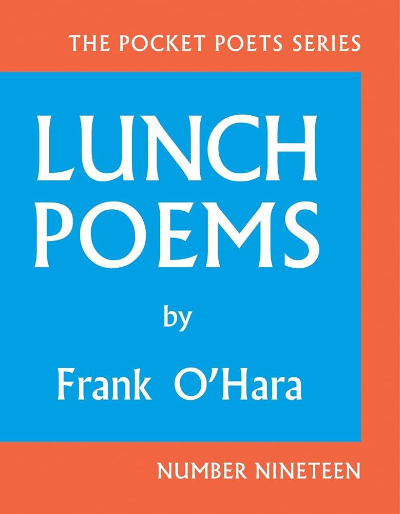 61NkirATH3L._AC_UF8941000_QL80_.jpg Lunch Poems By Frank O'Hara - Image 1