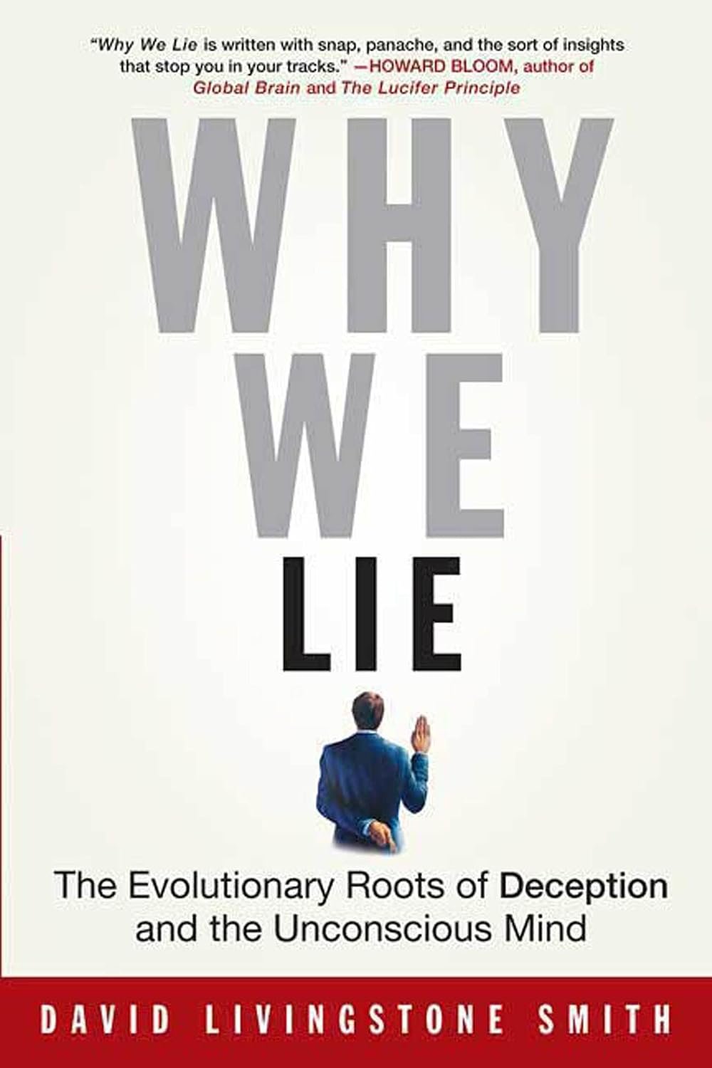 61ZDd83Xk8L._SL1500_.jpg Why We Lie by David Livingstone Smith - Image 1