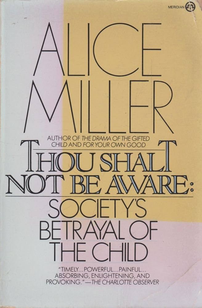 61ozsUuNHL._AC_UF10001000_QL80_.jpg Thou Shalt Not Be Aware by Alice Miller - Image 1