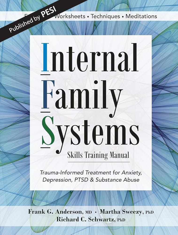 7146QXMV4L._AC_UF10001000_QL80_.jpg Internal Family Systems Skills Training Manual by Frank Anderson - Image 1