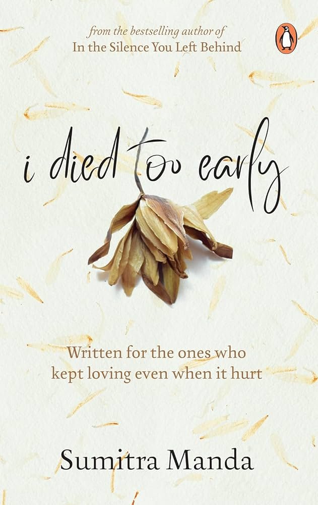 71A4H17G66L._UF10001000_QL80_.jpg I Died Too Early By Sumitra Manda - Image 1