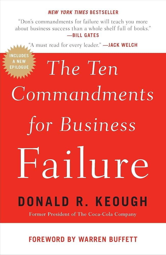 71GwwkrZA-L._AC_UF10001000_QL80_.jpg The Ten Commandments for Business Failure By Donald R. Keough - Image 1