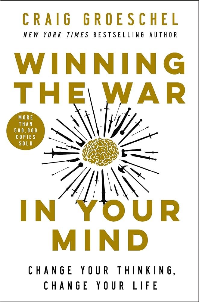 71cC9Lhf6TL._AC_UF10001000_QL80_.jpg Winning the War in Your Mind By Craig Groeschel - Image 1