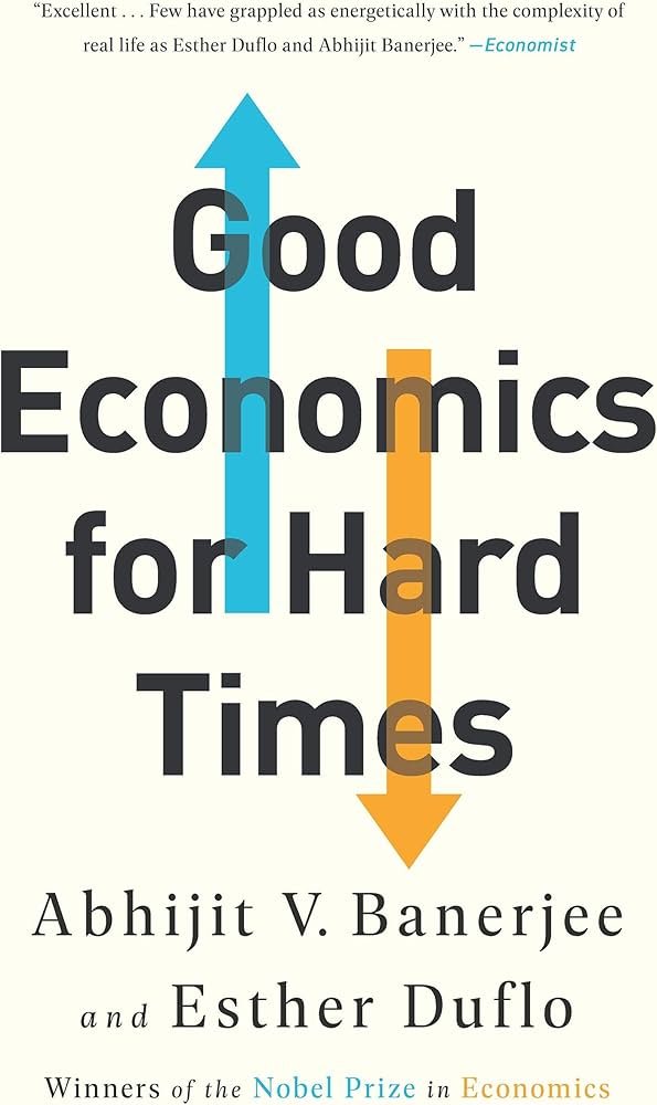 71mZrppJgyL._AC_UF10001000_QL80_.jpg Good Economics for Hard Times By Abhijit V. Banerjee - Image 1