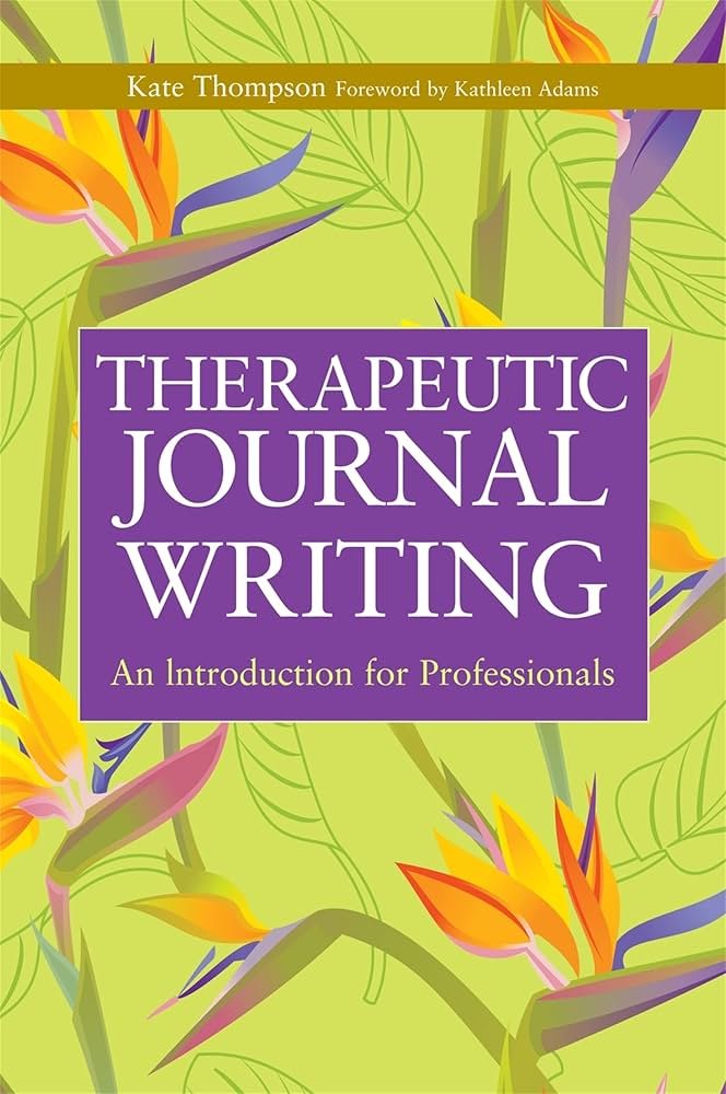 71wNZfpE7RL._AC_UF10001000_QL80_.jpg Therapeutic Journal Writing by Kate Thompson - Image 1